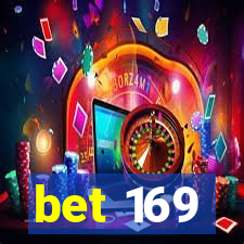 bet 169